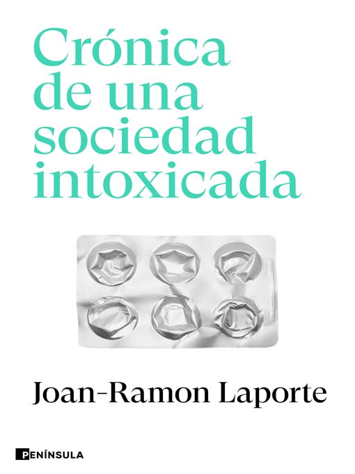 Title details for Crónica de una sociedad intoxicada by Joan-Ramon Laporte - Wait list